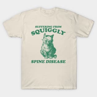 Scoliosis spine pain "squiggly spine disease" funny representation chronic illness disability rep T-Shirt